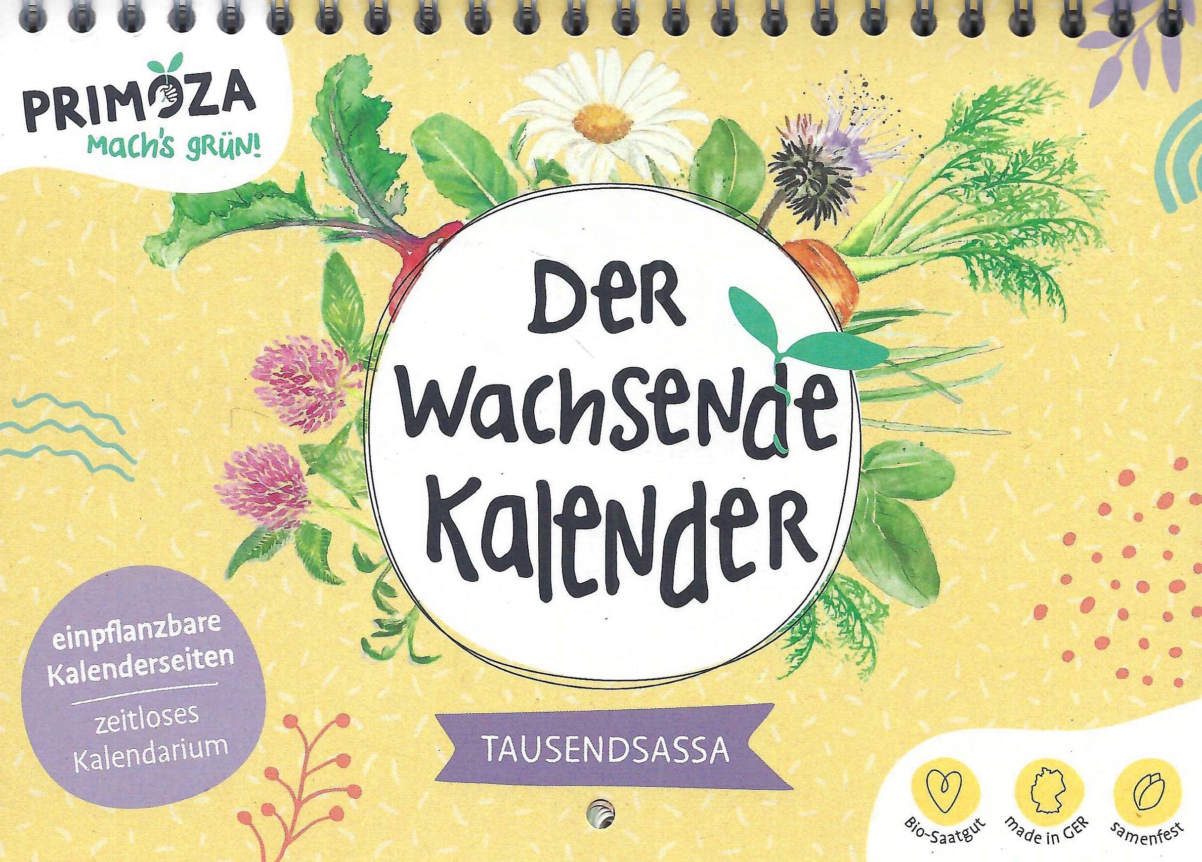 Der Wachsende Kalender Tausendsassa Zeitlos Primoza Virginias | Der Wachsende Kalender 2025