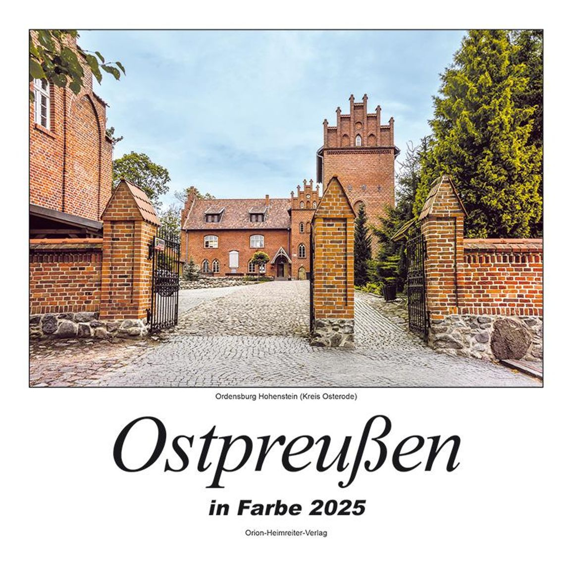 Ostpreußen In Farbe 2025 | Orion Kalender 2025