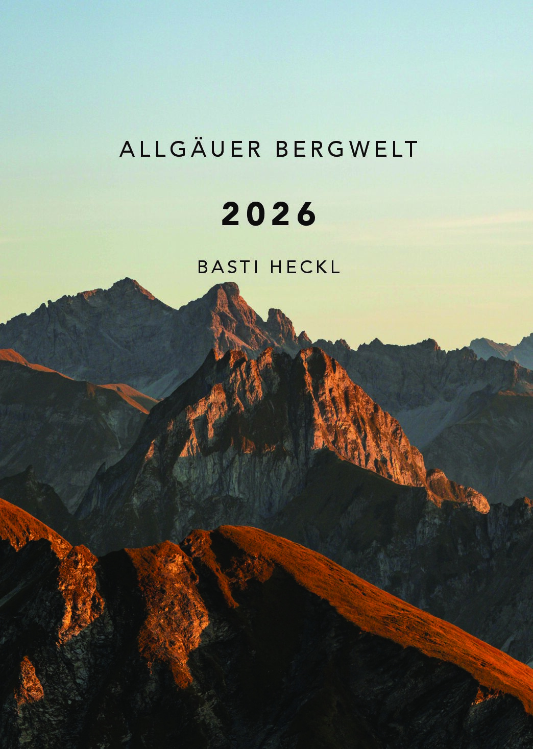 Allgäu Kalender 2026 • Basti Heckl | Allgäu Kalender 2026